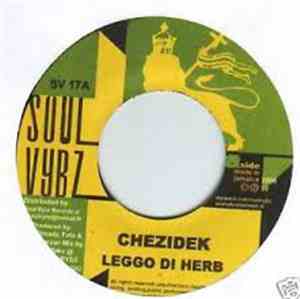 Chezidek - Leggo Di Herb