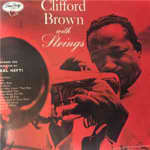 Clifford Brown - With Strings
