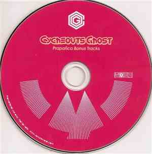 Cycheouts Ghost - Prapañca Bonus Tracks