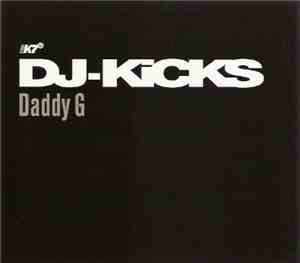 Daddy G - DJ-Kicks