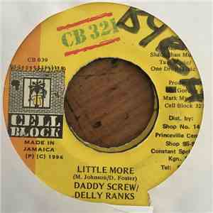 Daddy Screw / Delly Ranks - Little More