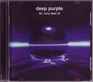 Deep Purple - 30: Very Best Of