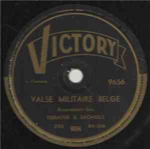 Denayer & Michiels - Valse Militaire Belge / Marche Victorienne