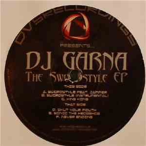 DJ Garna - The Swordstyle EP