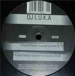 DJ L.U.K.A - I Found Peace