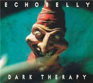 Echobelly - Dark Therapy