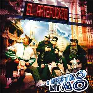 El Artefuckto - A Nuestro Ritmo