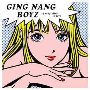 Ging Nang Boyz - 君と僕の第三次世界大戦的恋愛革命
