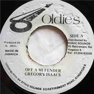 Gregory Isaacs - Off A Mi Fender
