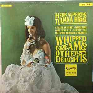 Herb Alpert's Tijuana Brass - Whipped Cream & Other Delights