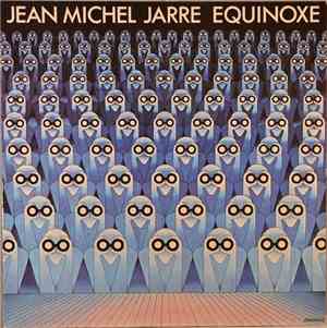 Jean Michel Jarre - Equinoxe