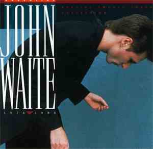 John Waite - Essential - 1976 - 1986
