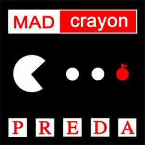 Mad Crayon - Preda