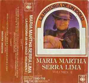 María Martha Serra Lima - La Historia De Un Idolo Volumen 2