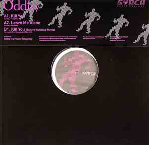 Oddity - Kill You