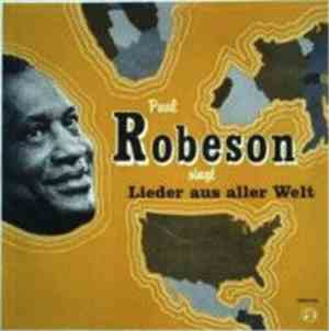 Paul Robeson - Paul Robeson Singt Lieder Aus Aller Welt