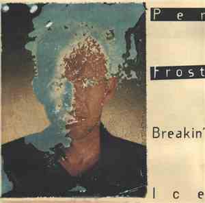 Per Frost - Breakin' Ice