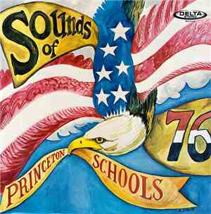 Princeton School District Music Department - Sounds Of Princeton Schools '76