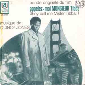 Quincy Jones - Appelez-Moi Monsieur Tibbs (They Call Me Mister Tibbs!)