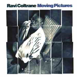 Ravi Coltrane - Moving Pictures