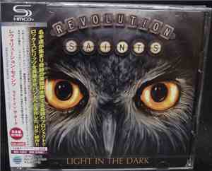 Revolution Saints - Light In The Dark