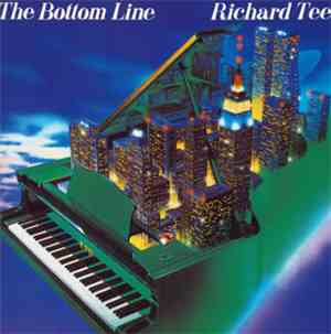 Richard Tee - The Bottom Line