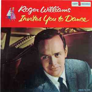 Roger Williams  - Invites You To Dance