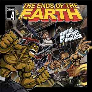 Screwface  / The Autobots / MC Navigator - The Ends Of The Earth Issue 4