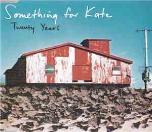 Something For Kate - Twenty Years