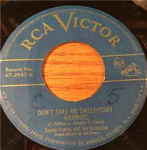 Spade Cooley And His Orchestra - Don't Call Me Sweetheart Anymore