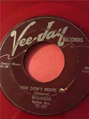 Spaniels - Goodnite, Sweetheart, Goodnite / You Don't Move Me
