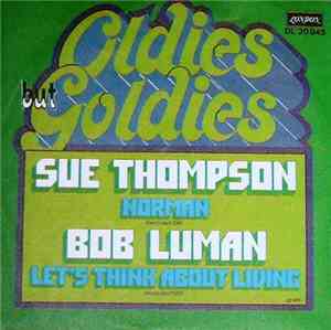 Sue Thompson / Bob Luman - Norman / Let's Think About Living