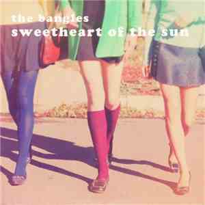 The Bangles - Sweetheart Of The Sun