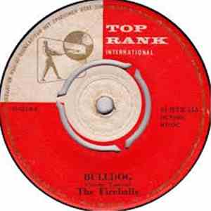 The Fireballs / The Dodgers  - Bulldog / Upturn