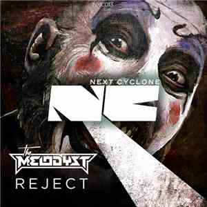 The Melodyst - Reject
