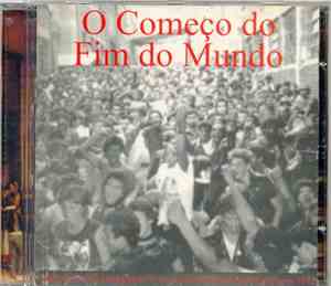 Various - O Começo Do Fim Do Mundo