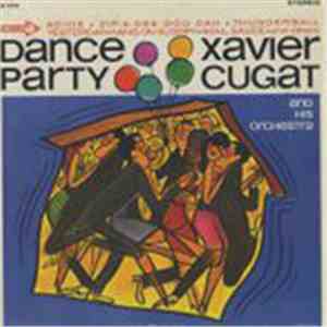 Xavier Cugat And His Orchestra - Dance Party