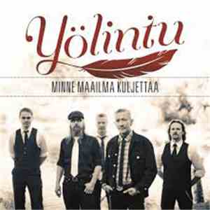 Yölintu - Minne Maailma Kuljettaa