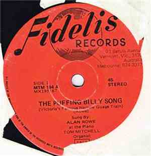 Alan Rowe  - The Puffing Billy Song
