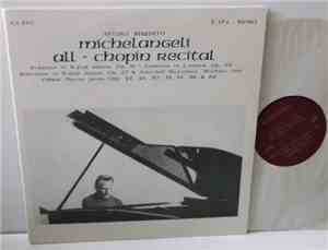 Arturo Benedetti Michelangeli, Frédéric Chopin - Michelangeli All chopin Recital