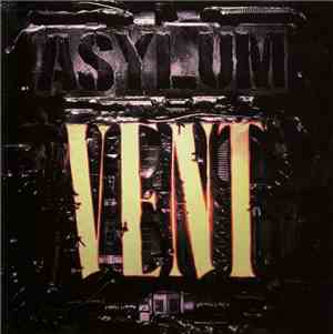Asylum  - Vent