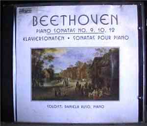 Beethoven, Daniela Ruso - Piano Sonatas No. 9, 10, 12