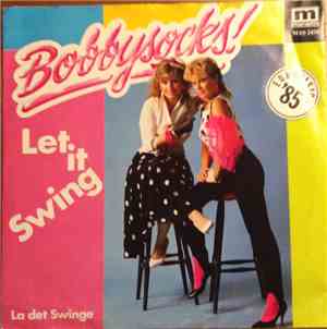 Bobbysocks! - Let It Swing