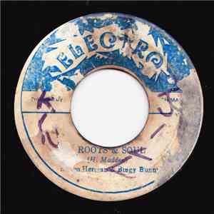 Bongo Herman & Bingy Bunny - Roots & Soul