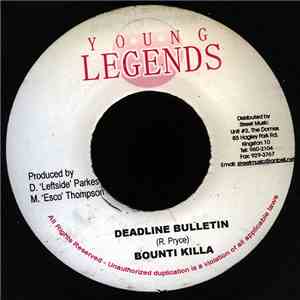 Bounti Killa - Deadline Bulletin