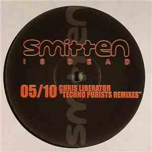 Chris Liberator - Techno Purists Remixes