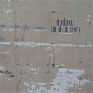 Dadazu - Sin Of Omission