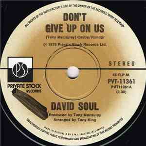 David Soul - Don't Give Up On Us