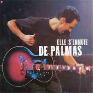 De Palmas - Elle S'ennuie