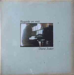 Diane Juster - Regarde En Moi